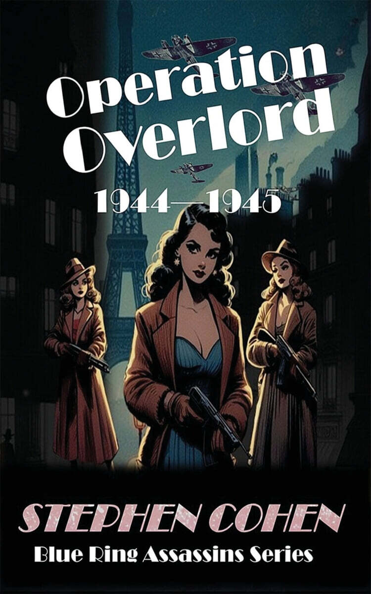 Operation Overlord - Book 3