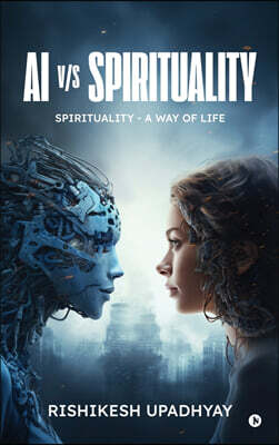 AI vs Spirituality