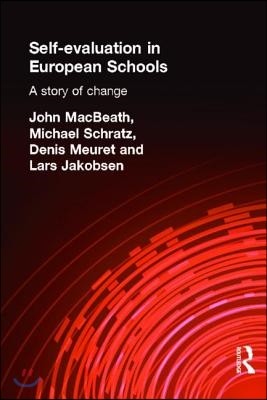 Self-Evaluation in European Schools: A Story of Change