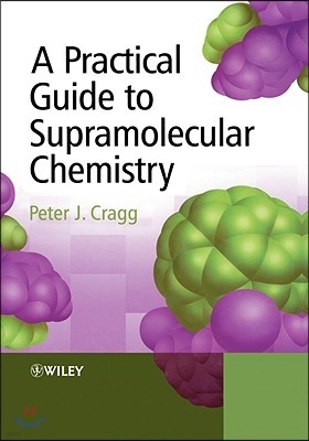 Practical Guide to Supramolecular Chem