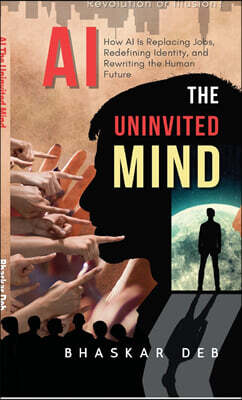 AI The Uninvited Mind