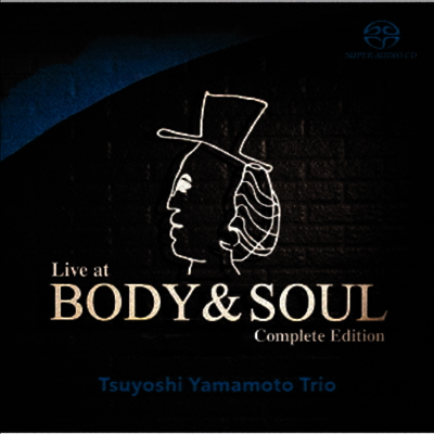 Tsuyoshi Yamamoto Trio - Live At Body & Soul: Complete Edition (Single Layer)(2SACD)(일본반)