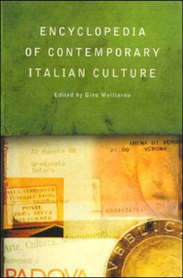 Encyclopedia of Contemporary Italian Culture