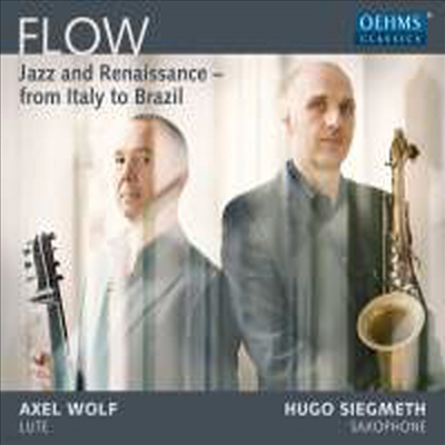 ÷ο -  ׻ (Flow - Jazz and Renaissance - from Italy to Brazil)(CD) - Hugo Siegmeth