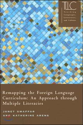 Remapping the Foreign Language Curriculum