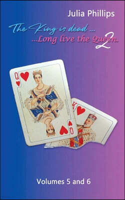 Maple Publishers The King is Dead, Long live the Queen Book 2 (Volumes 5 and 6)