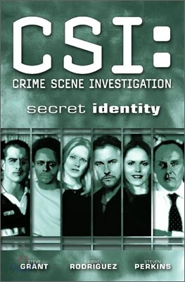 CSI::Secret Identity