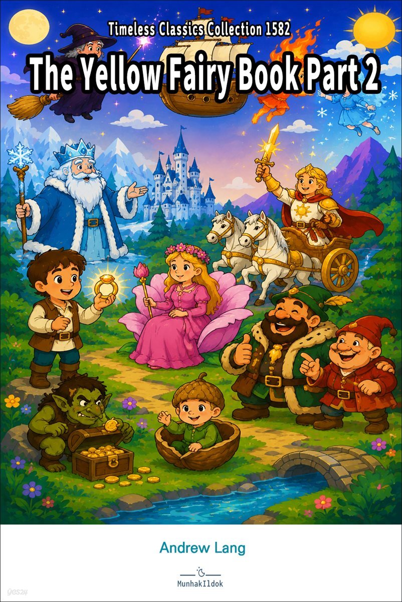The Yellow Fairy Book Part 2