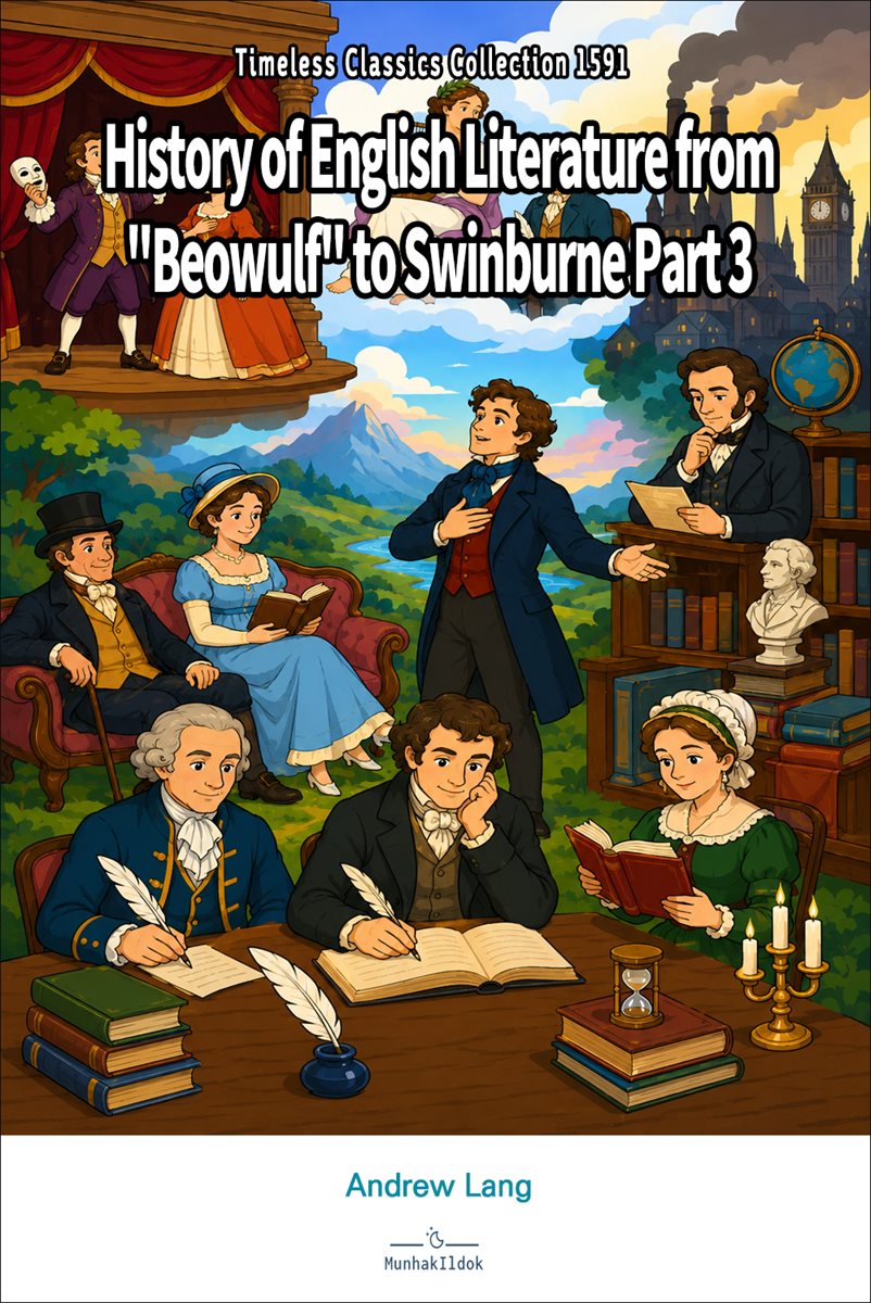 History of English Literature from "Beowulf" to Swinburne Part 3