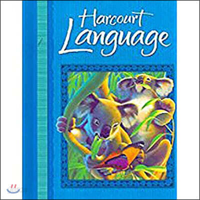 Harcourt School Publishers Language: Student Edition Grade 2 2002 (Hardcover, Student)