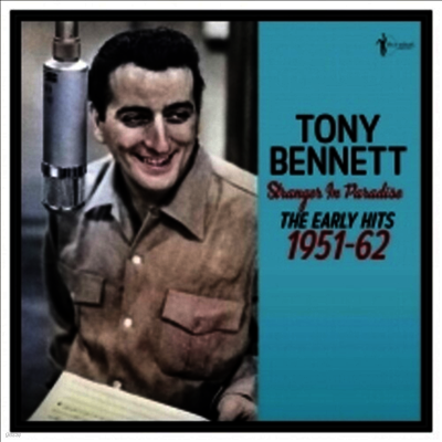 Tony Bennett — Stranger In Paradise: The Early Hits 1951-62 앨범 커버