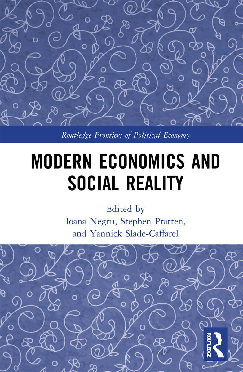 Modern Economics and Social Reality