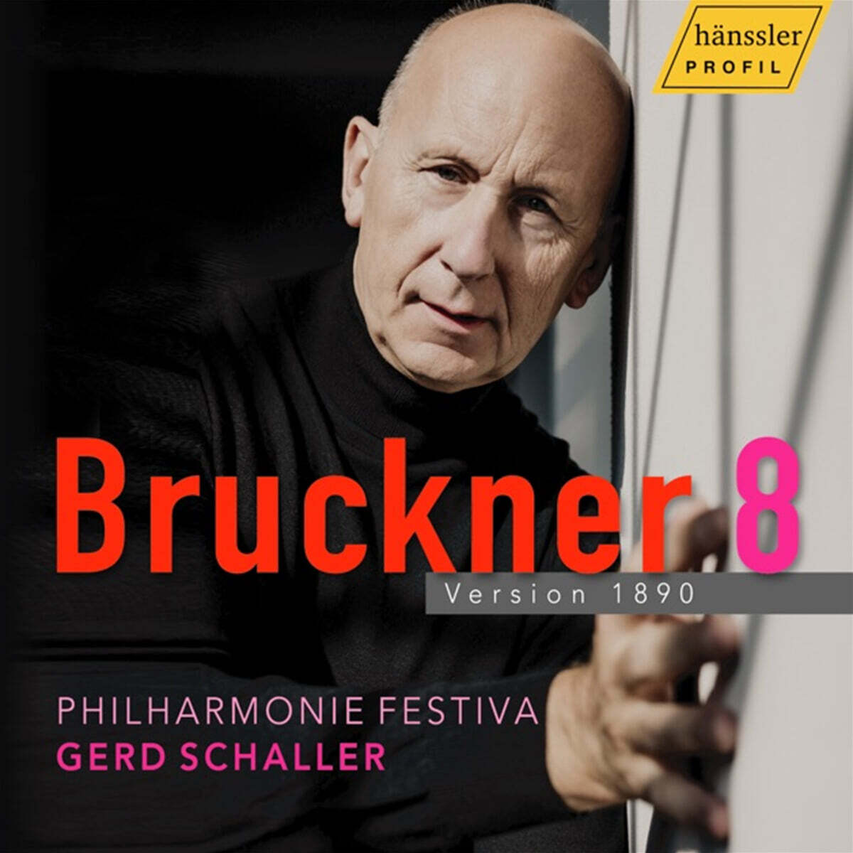Gerd Schaller 브루크너: 교향곡 8번 (1890년판) (Bruckner: Symphony No.8 Version 1890)