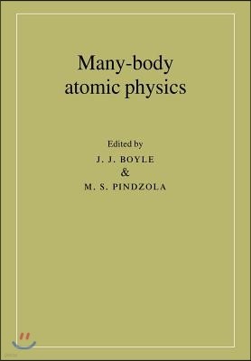 Many-Body Atomic Physics