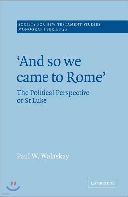 'And so we Came to Rome '