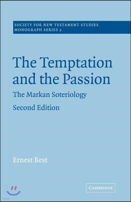 The Temptation and the Passion