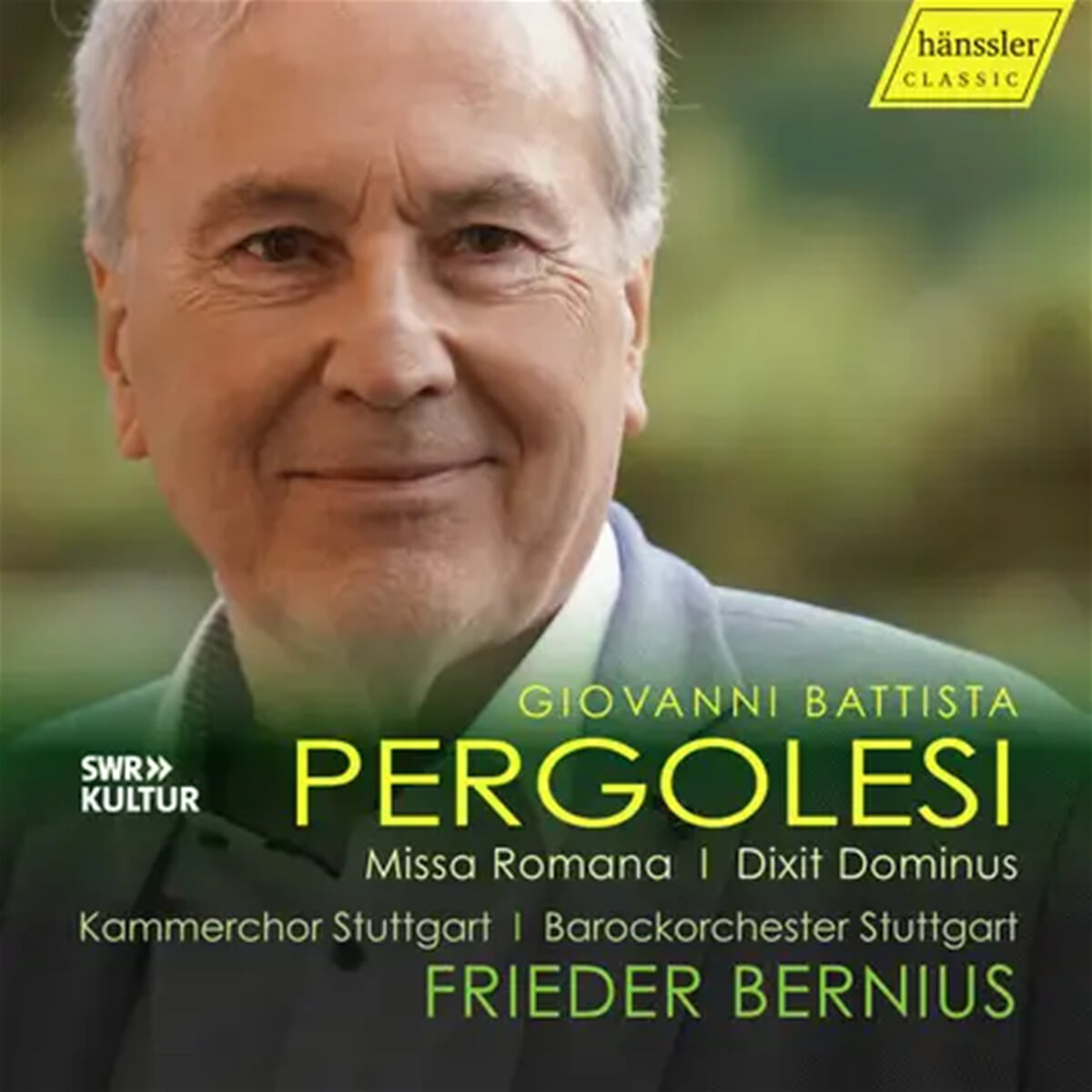 Frieder Bernius 페르골레시: '미사 로마나', '딕시트 도미누스'  (Pergolesi: Missa Romana, Dixit Dominus)