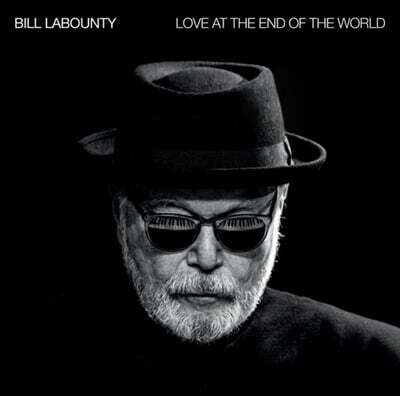 Bill LaBounty — Love At The End Of The World 앨범 커버