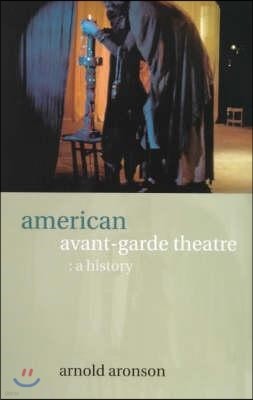 American Avant-Garde Theatre