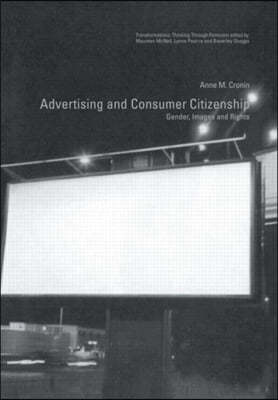 Advertising and Consumer Citizenship: Gender, Images and Rights