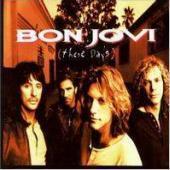 Bon Jovi - These Days