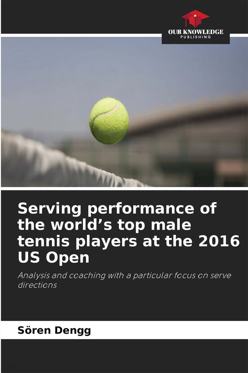 Serving performance of the world's top male tennis players at the 2016 US Open