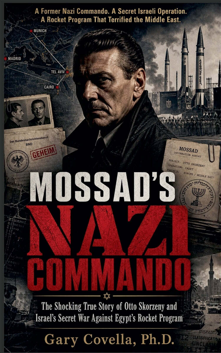 Mossad's Nazi Commando