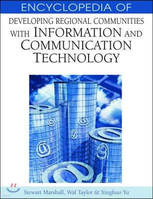 Encyclopedia of Developing Regional Communities with Information and Communication Technology