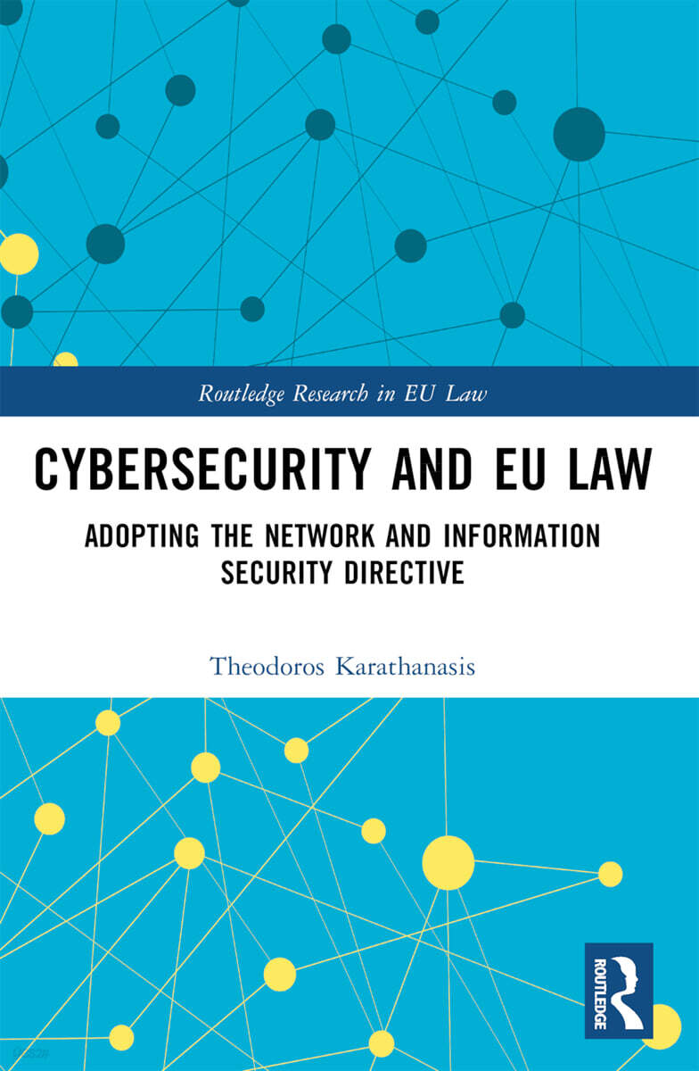 Cybersecurity and EU Law