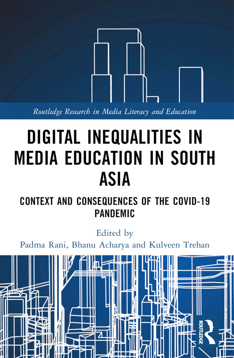 Digital Inequalities in Media Education in South Asia