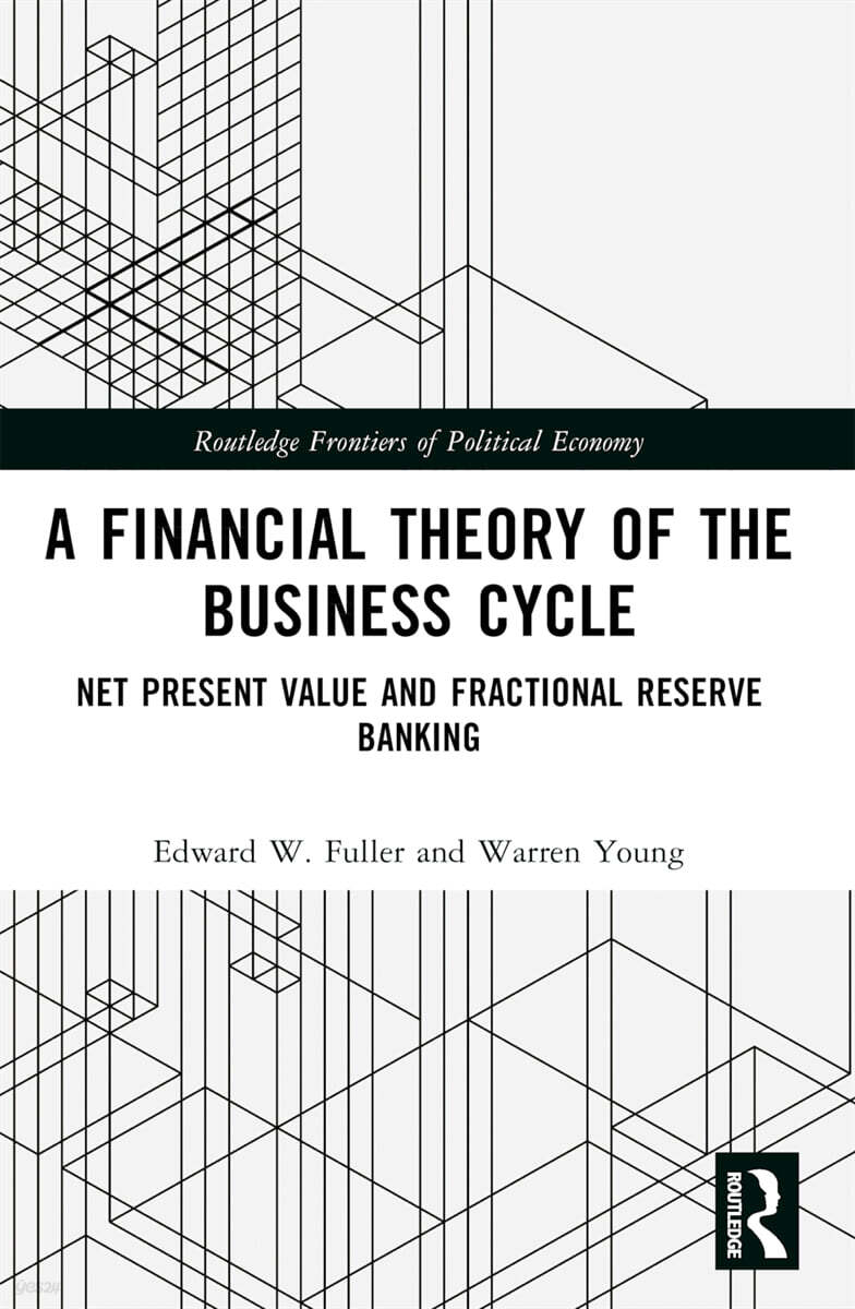 Financial Theory of the Business Cycle