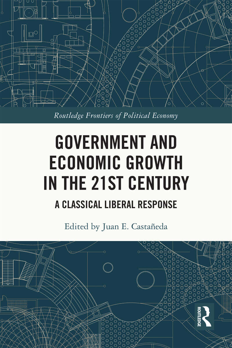 Government and Economic Growth in the 21st Century