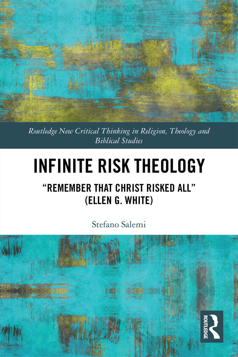 Infinite Risk Theology