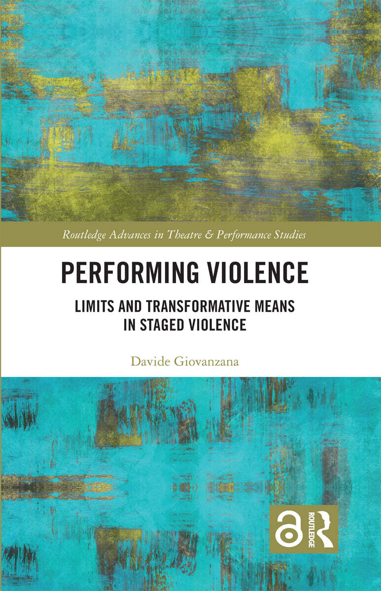 Performing Violence