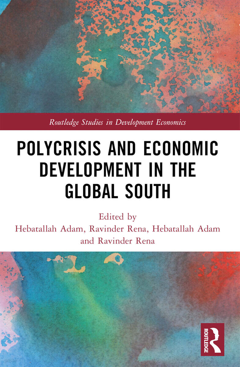 Polycrisis and Economic Development in the Global South