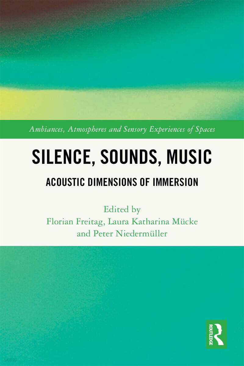Silence, Sounds, Music