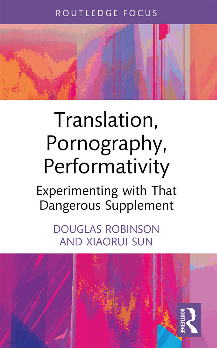 Translation, Pornography, Performativity