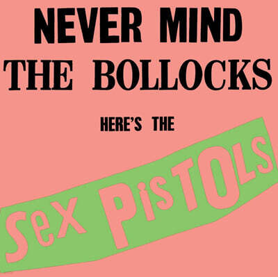 Sex Pistols (섹스 피스톨즈) - Never Mind The Bollocks Here's The Sex Pistols [LP]
