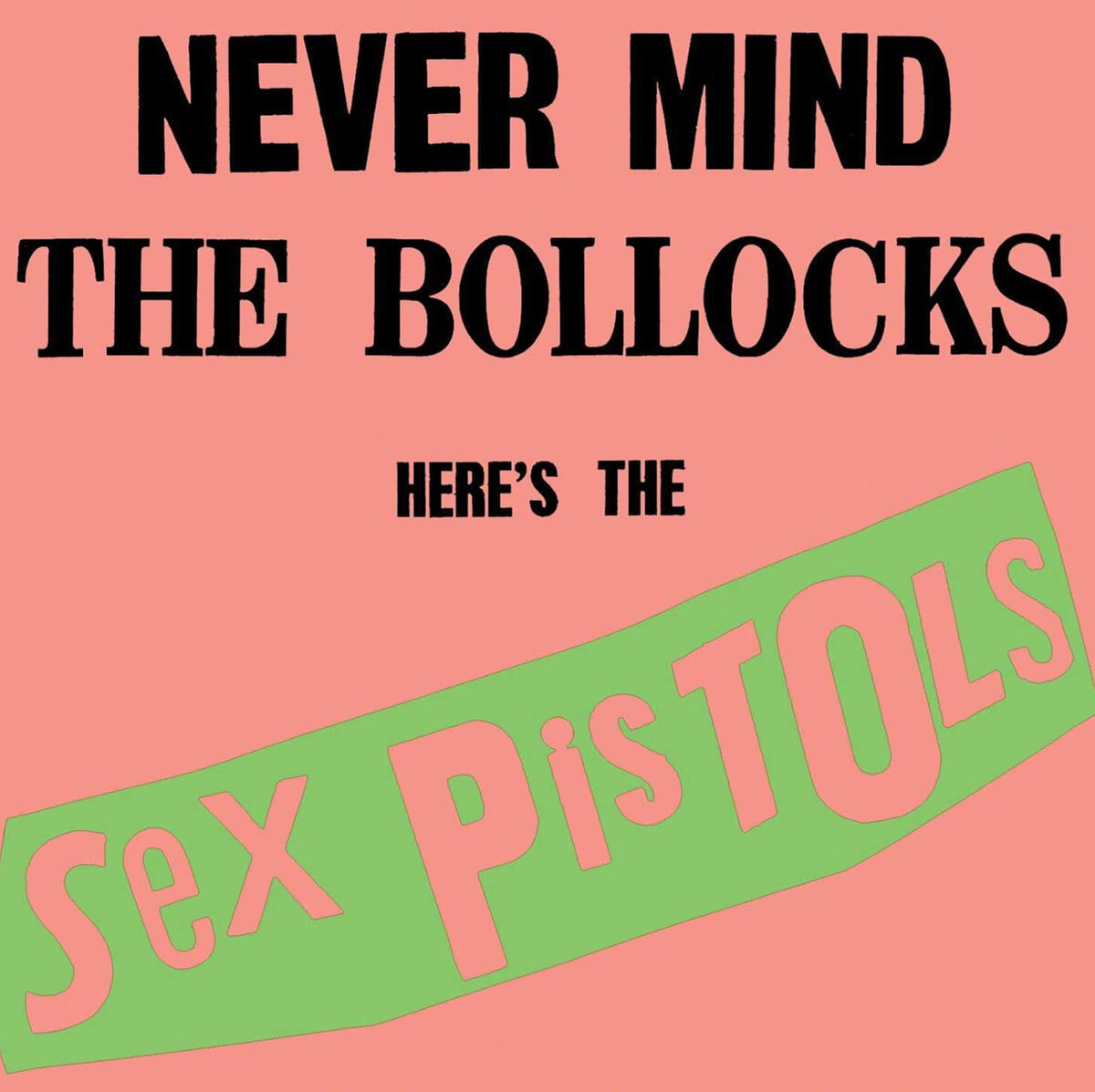 Sex Pistols (섹스 피스톨즈) - Never Mind The Bollocks Here's The Sex Pistols [LP]