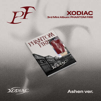XODIAC - 3rd Mini Album: PHANTOM FIRE [Ashen Ver.]