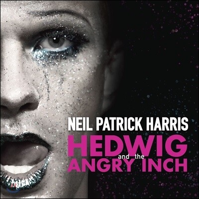 Neil Patrick Harris — 뮤지컬 헤드윅 OST - 2014 브로드웨이 닐 패트릭 버전 (Neil Patrick Harris - Hedwig and the Angry Inch) 앨범 커버