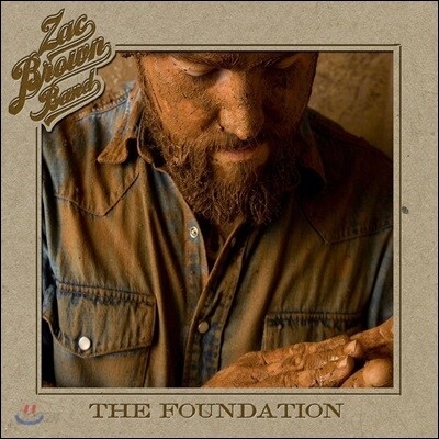 Zac Brown Band - The Foundation