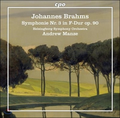 Andrew Manze :  3 (Brahms: Symphony No. 3)