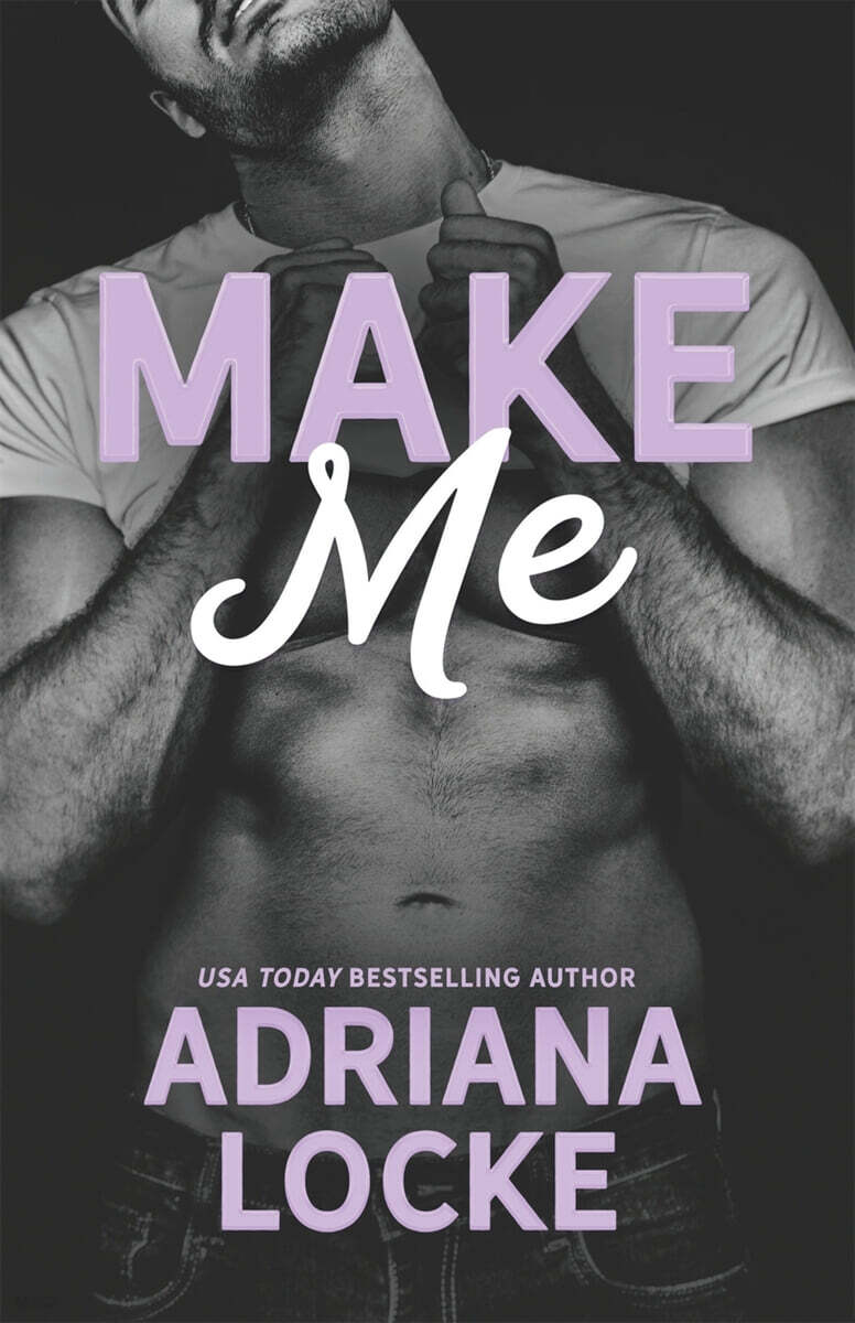 Make Me