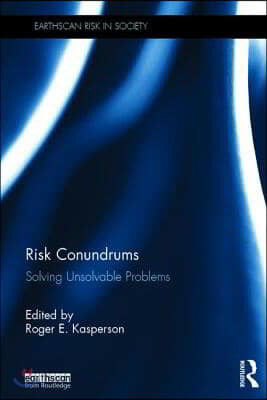 Risk Conundrums