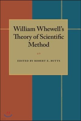 William Whewell's Theory of Scientific Method