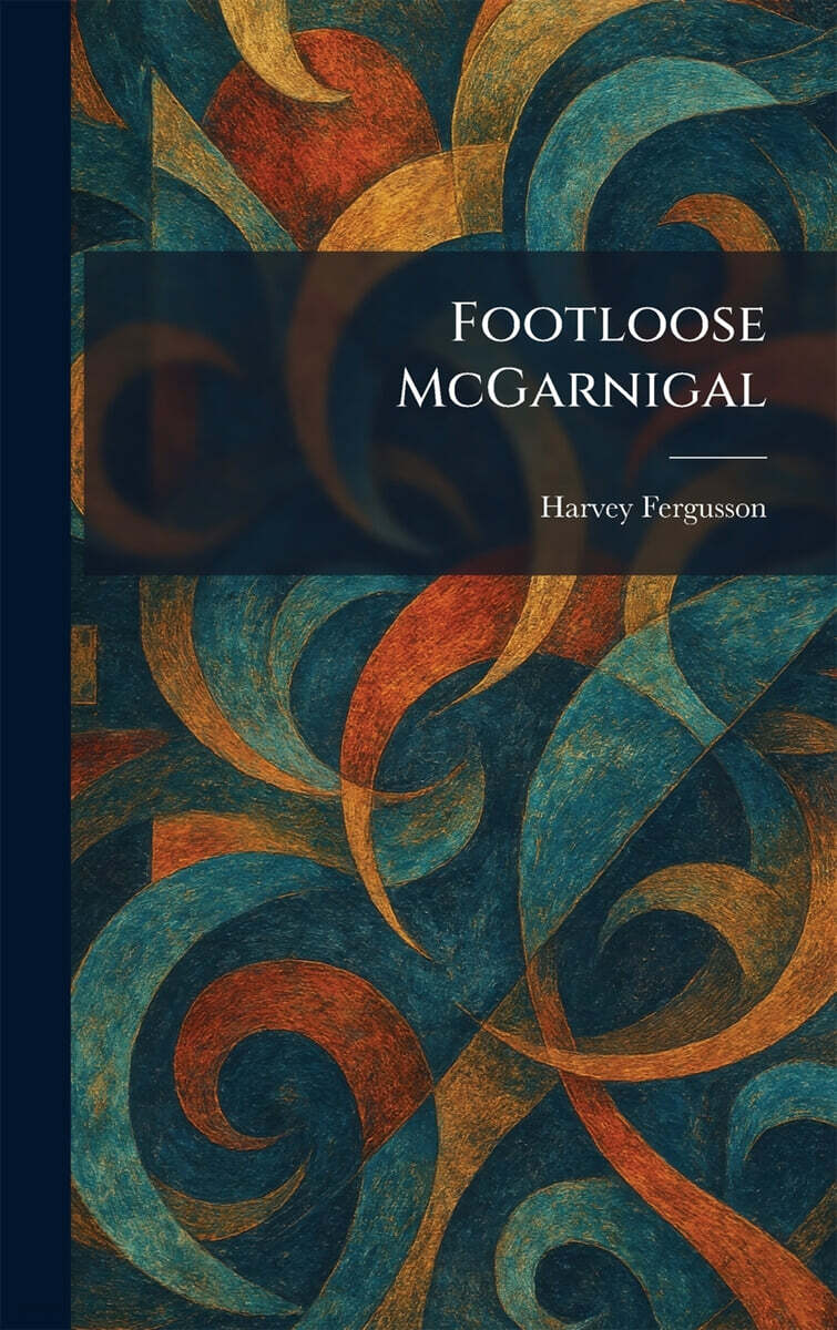 Footloose McGarnigal