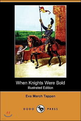 When Knights Were Bold