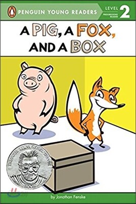 Penguin Young Readers Level 2 : A Pig, a Fox, and a Box