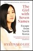 The Girl with Seven Names: Escape from North Korea